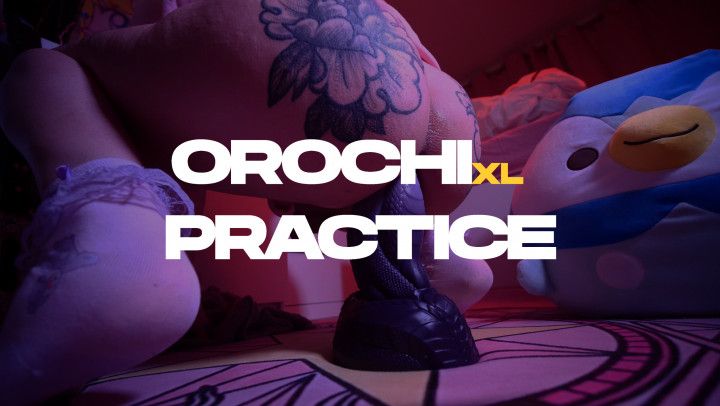 Orochi XL Practice