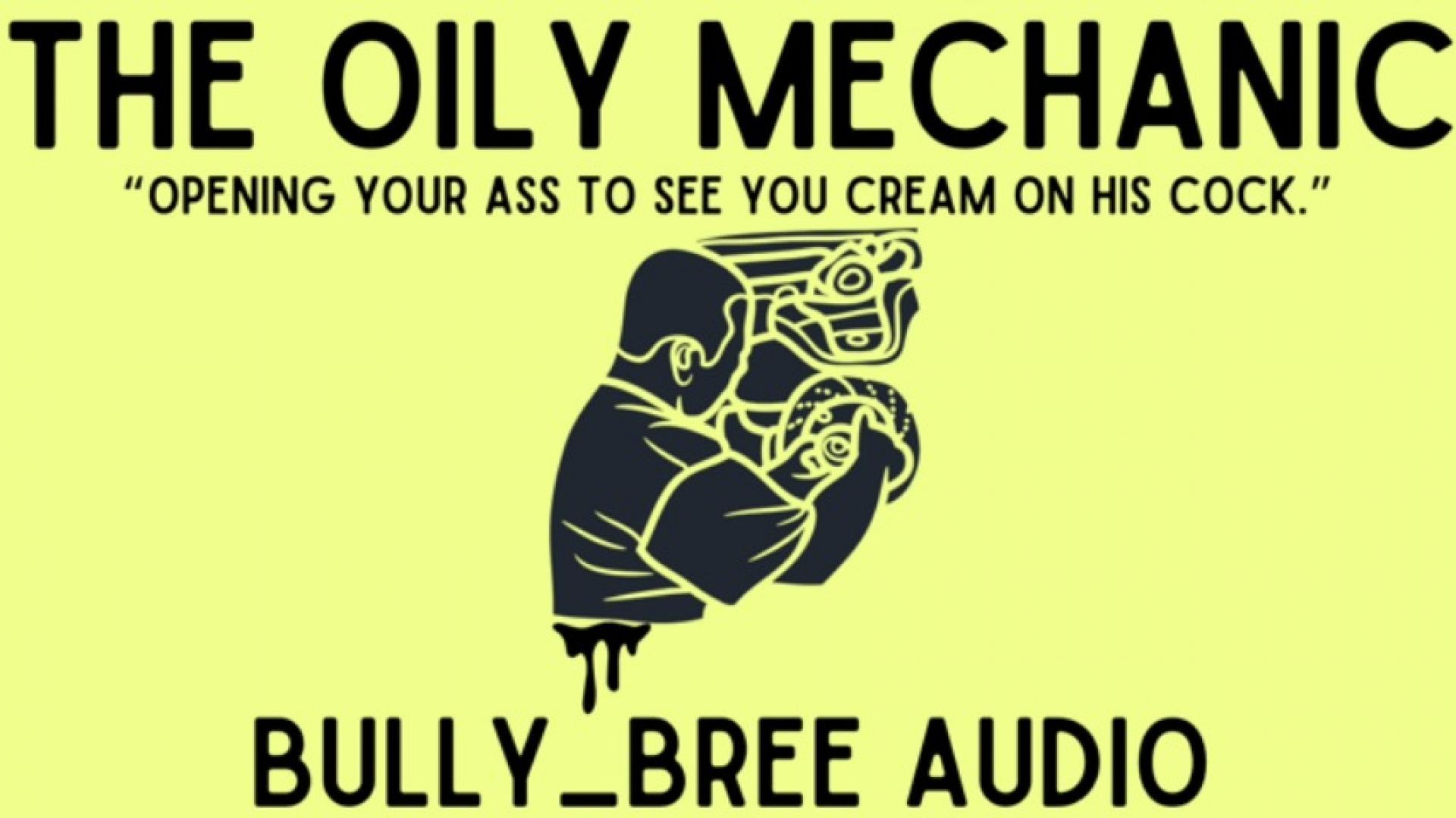 The Oily Mechanic Audio