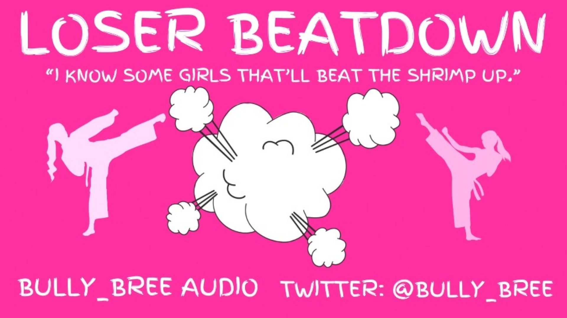 Loser Beatdown Audio