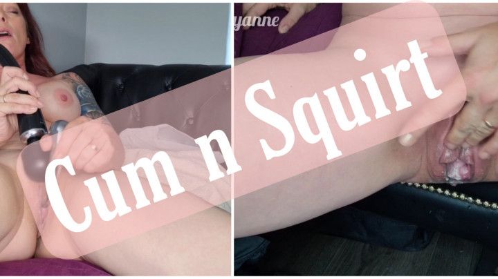 Cum and squirt