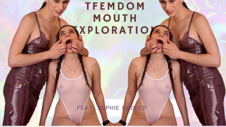 4K Ziva Fey TFemdom Mouth Exploration By Sophie Ladder