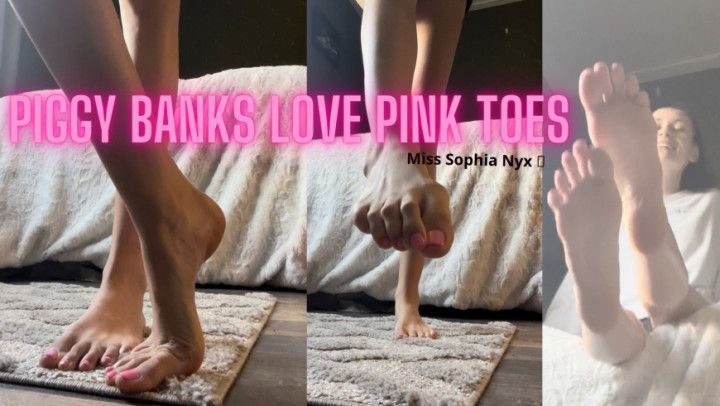 Piggy Banks love Pink Toes