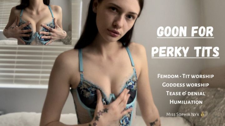 Goon for perky tits