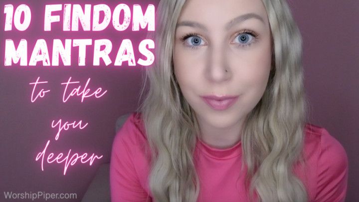 10 Findom Mantras to Take You Deeper