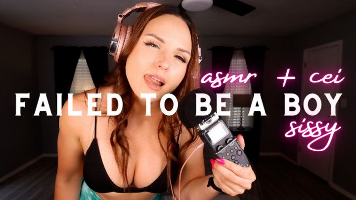 Failed to Be a Boy ASMR CEI