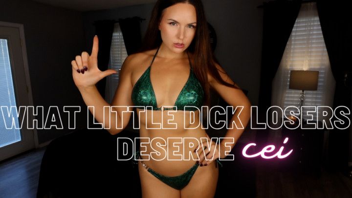 What Little Dick Losers Deserve CEI