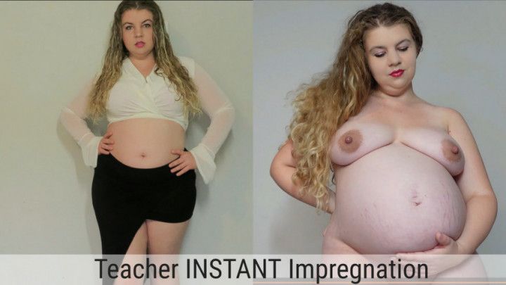 Instantly Impregnating Your Teacher