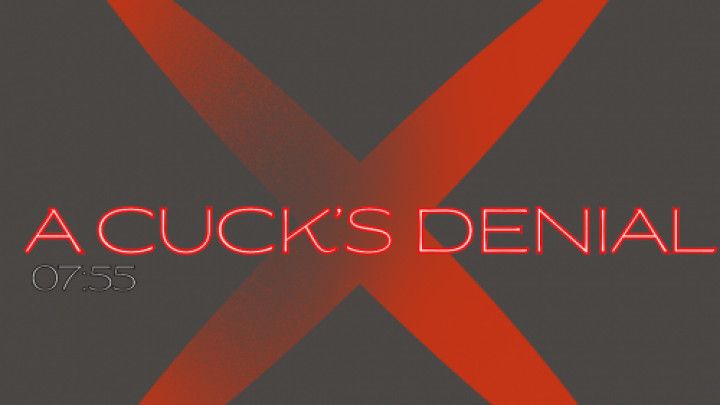 A Cuck's Denial Audio MP4