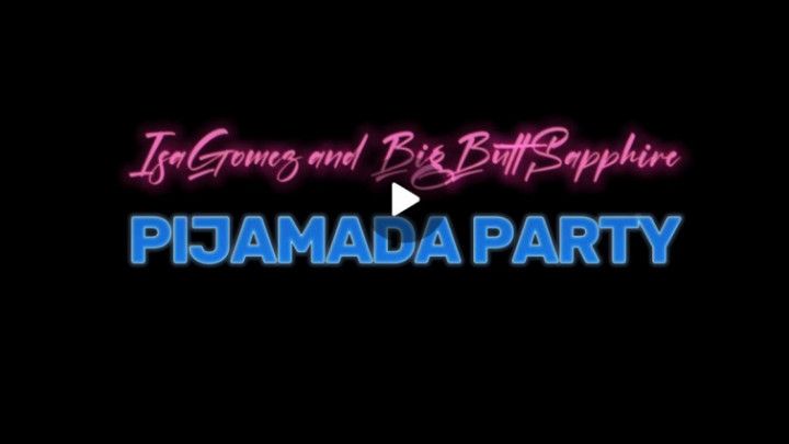 Pijamada Party