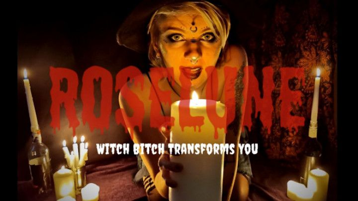 Witch Bitch Transforms You