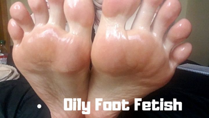 Oily Foot Fetish