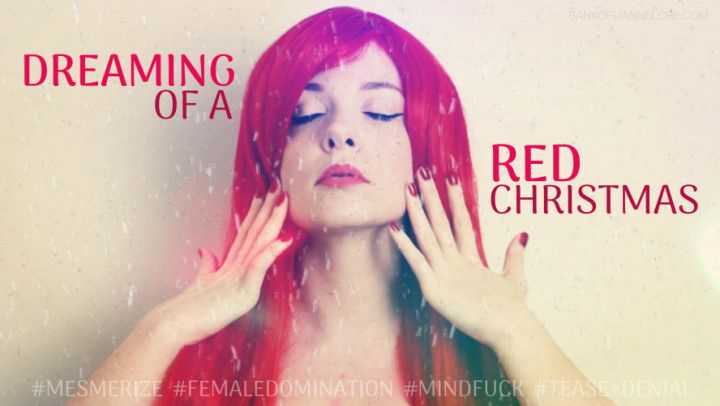 Dreaming of a Red Christmas Mind Fuck