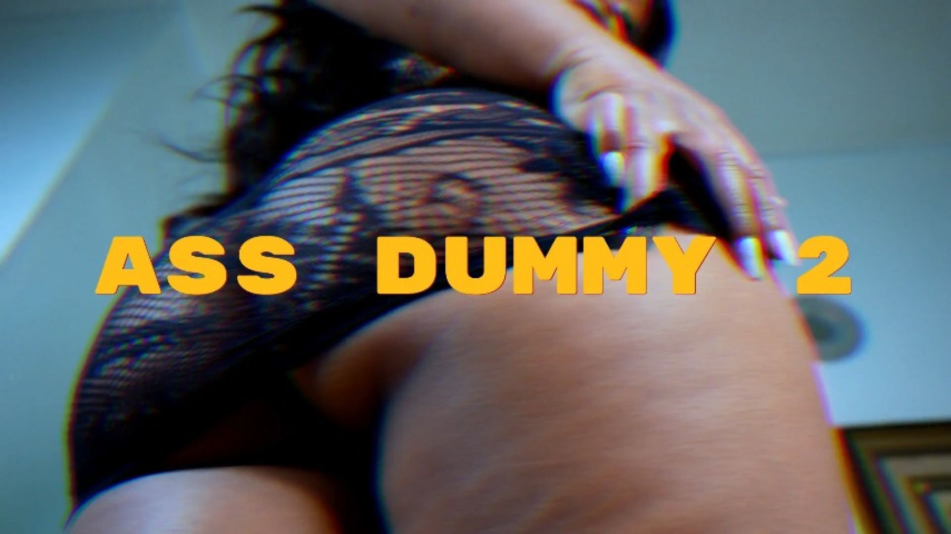 Ass Dummy 2