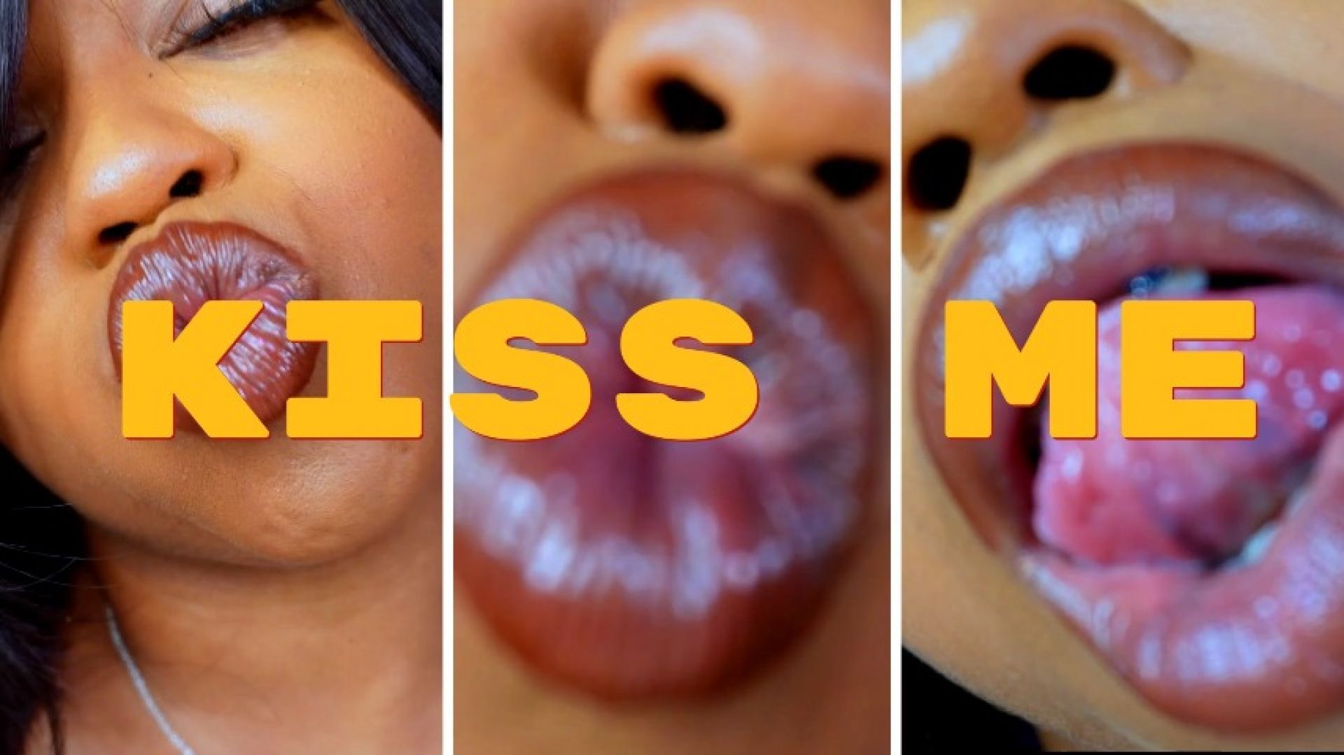 Kiss Me