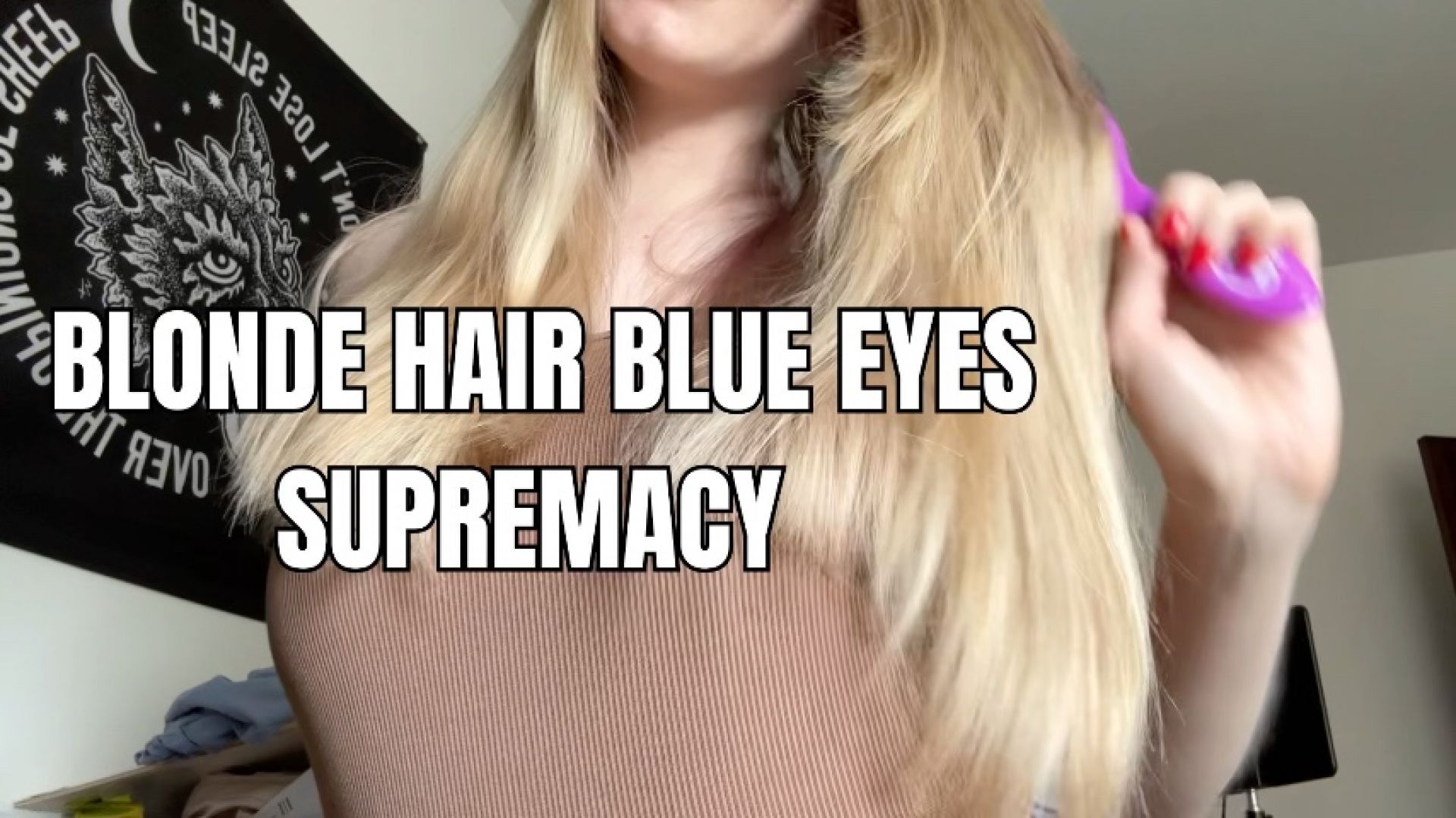 Blonde Hair Blue Eyes Supremacy Findom Brag