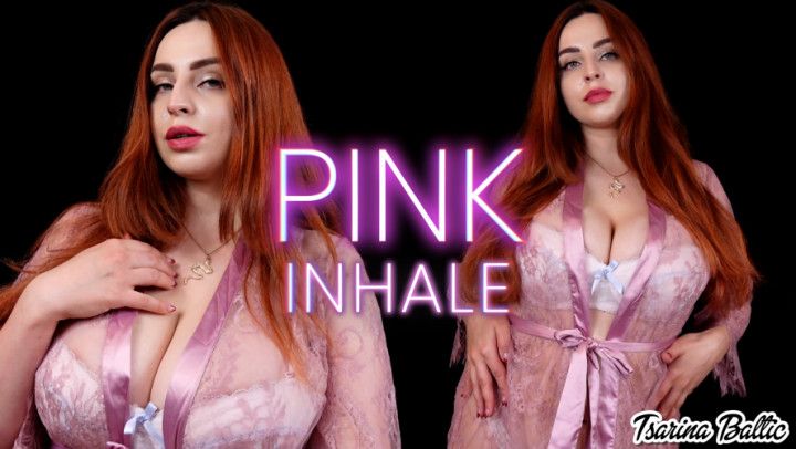 Pink Inhale