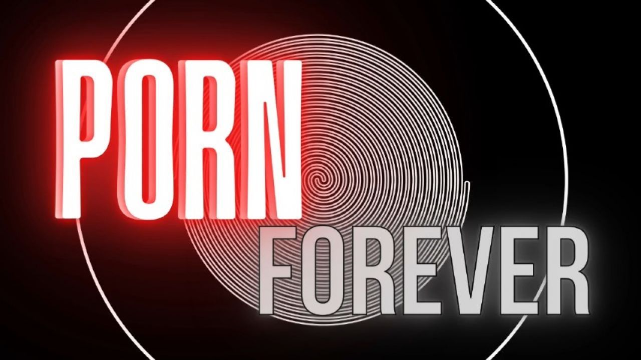 Porn Forever audio ONLY