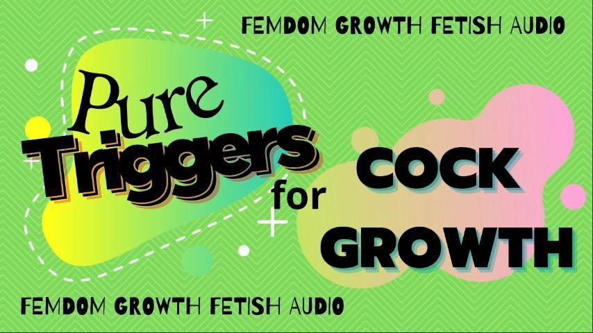 Pure Triggers for Cock Growth audio