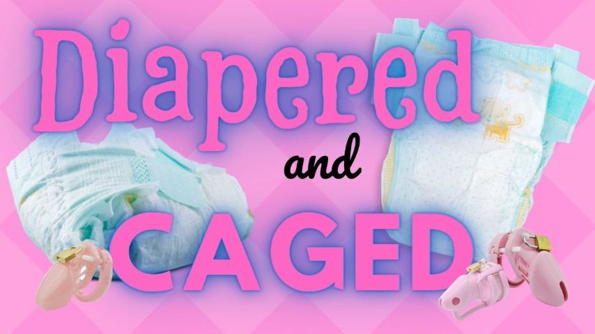 Caged and Diapered audio