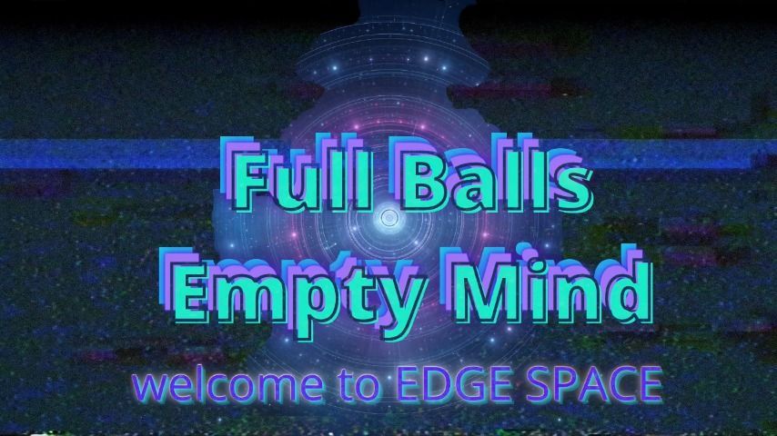 Edge Space no music