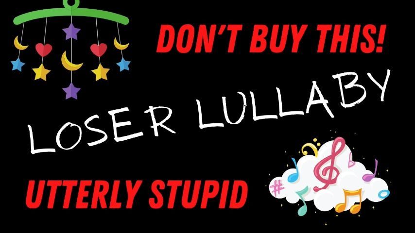 Loser Lullaby Super Stupid Audio