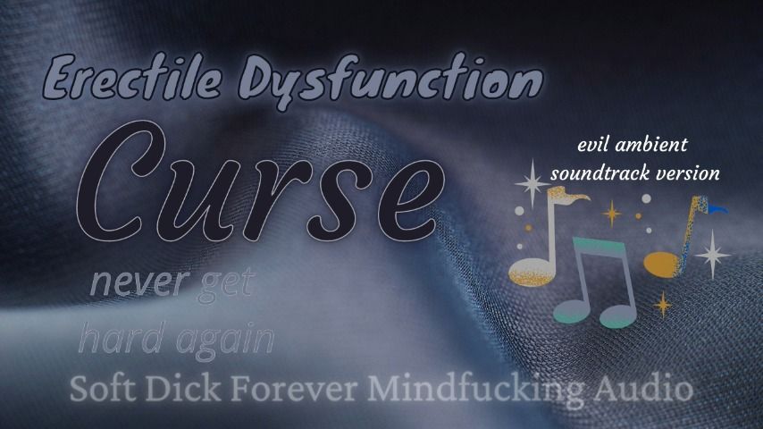 Erectile Dysfunction Curse