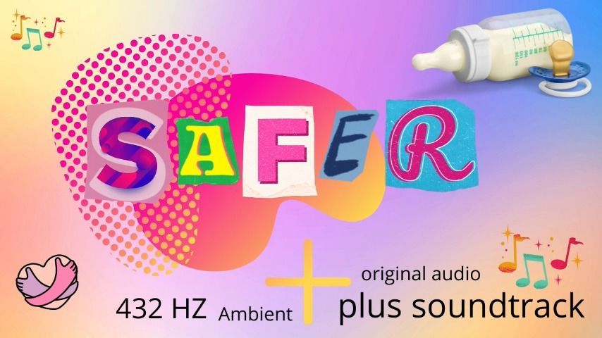 Safer plus 432 hz Soundtrack