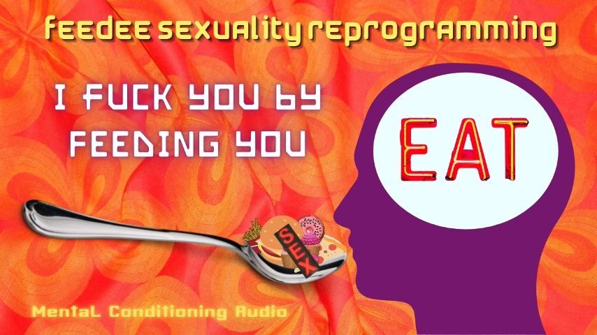 I Fuck You by Feeding You: Gainer reProg