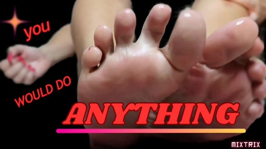 You Would Do Anything For These Feet 720p