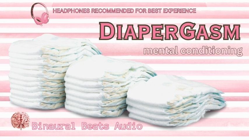 DiaperGasm Mental Conditioning