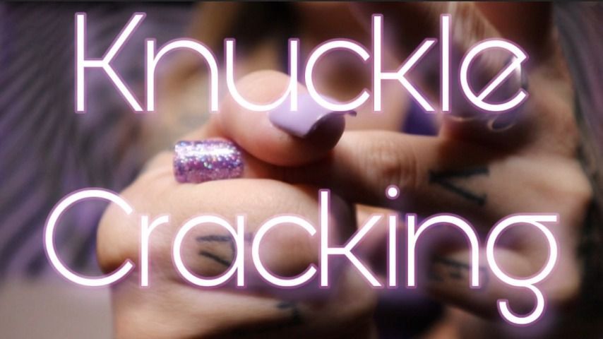 Knuckle Cracking HD