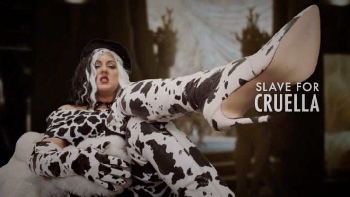 SLAVE for CRUELLA