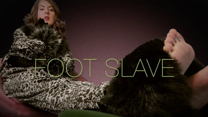 FOOT SLAVE