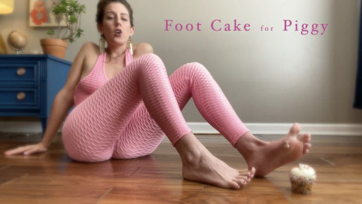 Foot Cake for Piggy