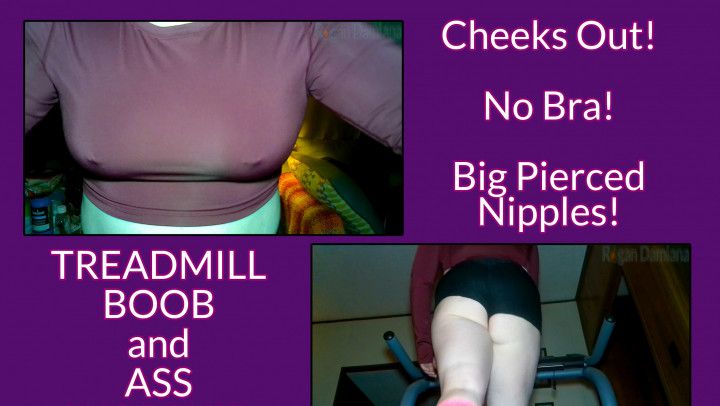 Treadmill BOOBS and ASS Worship