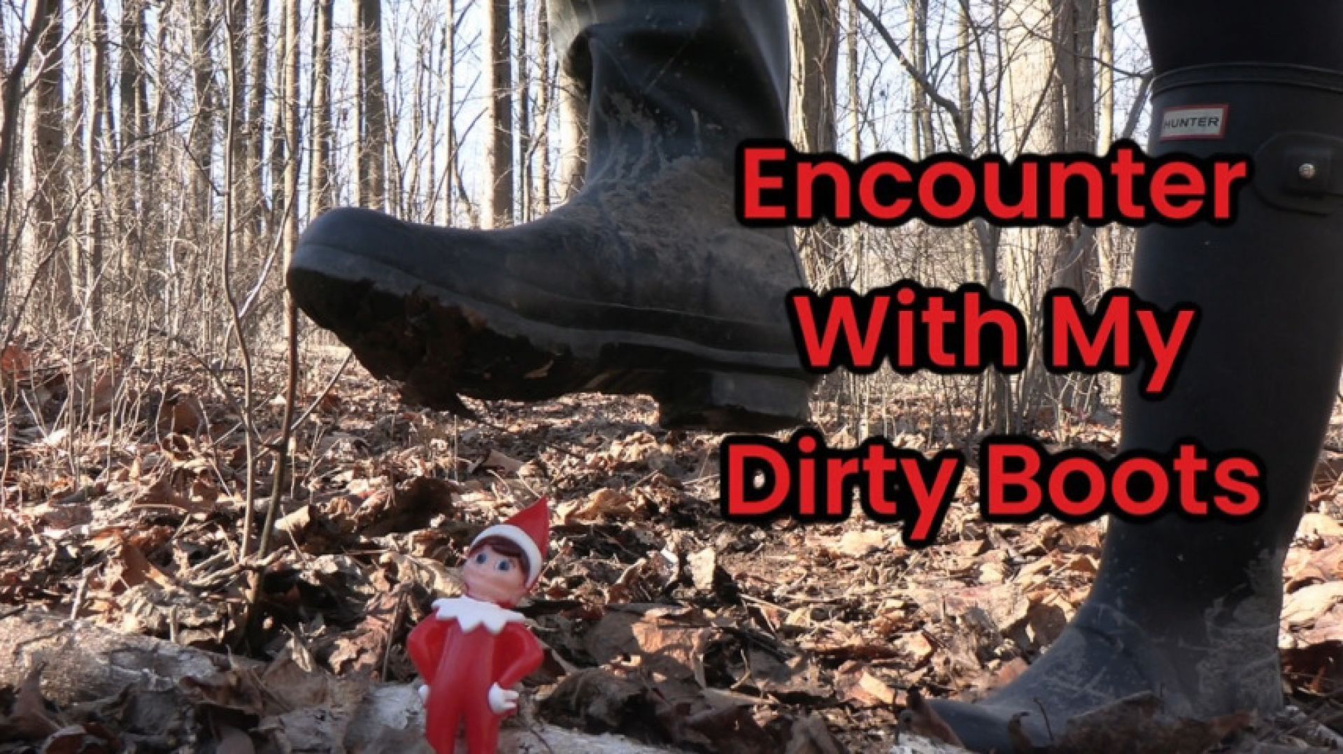 Encounter With My Dirty Boots