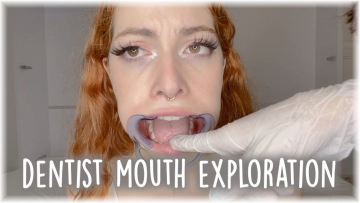 SLAVEGIRL DENTIST MOUTH EXPLORATION