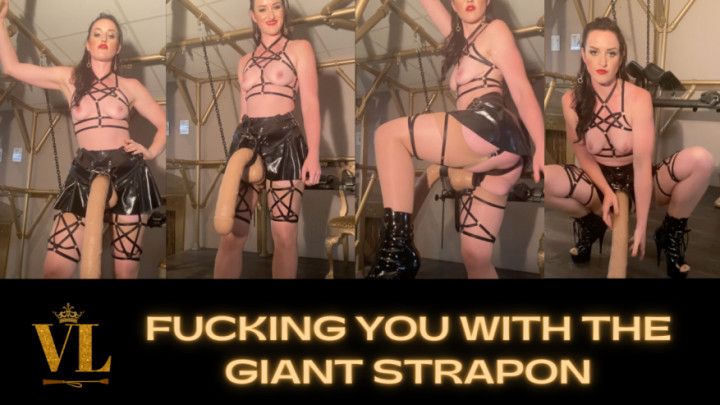 FUCKING YOU WITH THE GIANT STRAPON