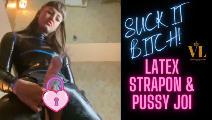 SUCK IT BITCH! Strapon and pussy JOI