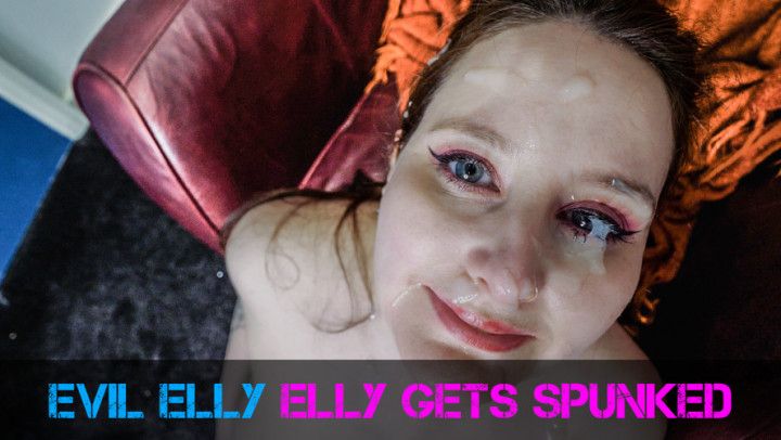 ELLY GETS SPUNKED #22 EVIL ELLY