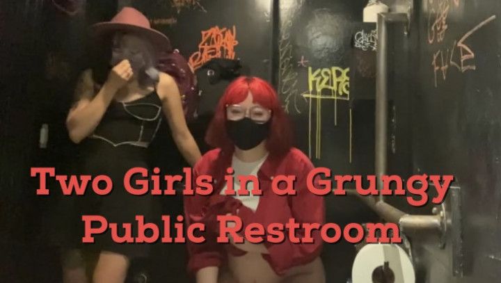 Two Girls In a Grungy Public Restroom