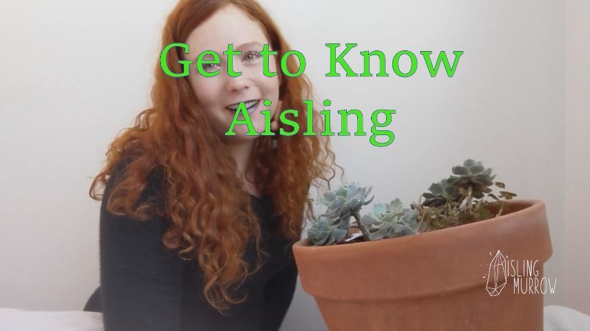 Get to Know Aisling