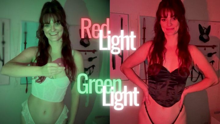 Red/Green Light JOI