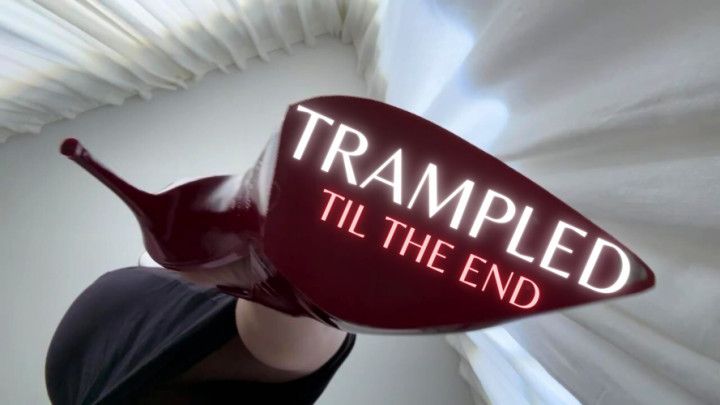 Trampled til the End