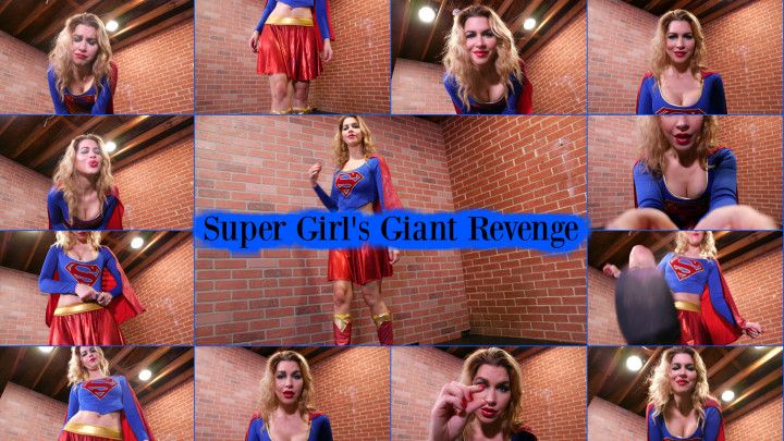 Super Girl's Giant Revenge