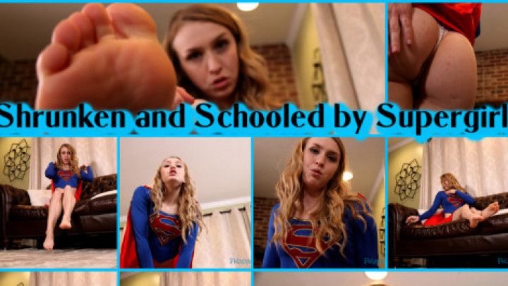 Shrunken and Schooled by Supergirl