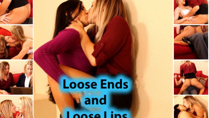 Loose Ends and Loose Lips