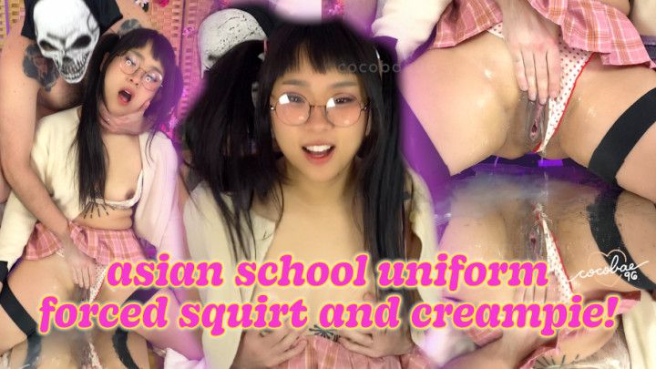 asian school uniform f*rced squirt and creampie