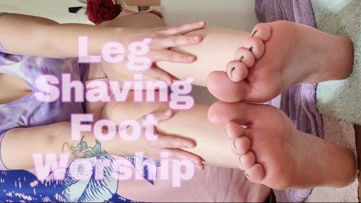 Leg Shaving Foot Worship