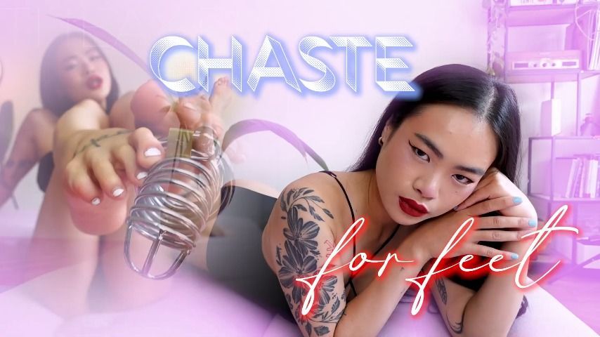 CHASTE FOR FEET